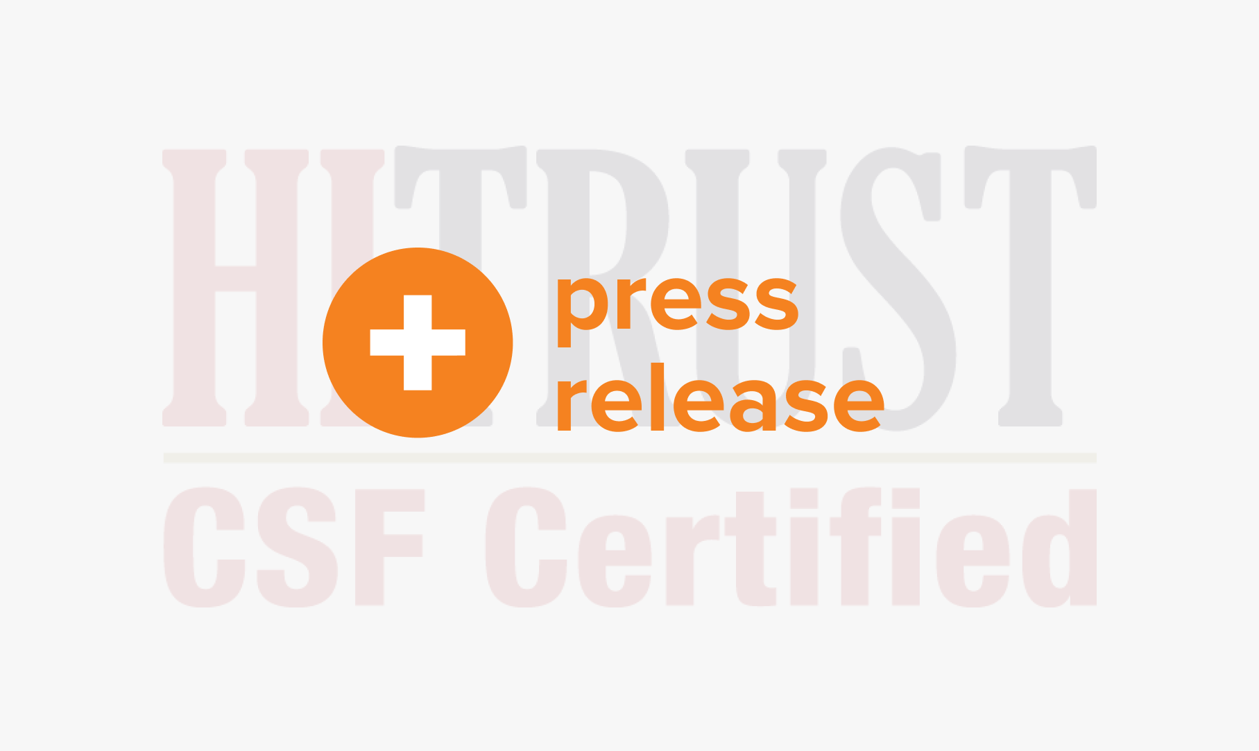 Pager Achieves HITRUST CSF® Certification to Manage Risk, Improve Security Posture and Meet Compliance Requirements